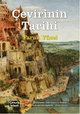 Çevirinin Tarihi – Faruk Yücel – Çeviribilim kitap kapağı