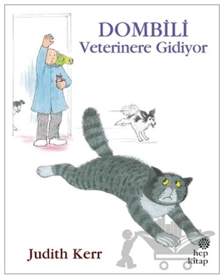 Dombili Veterinere Gidiyor – Judith Kerr – Hep Kitap kitap kapağı