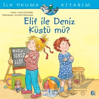 Elif ile Deniz Küstü mü? – Liane Schneider – İş Bankası Kültür Yayınları kitap kapağı