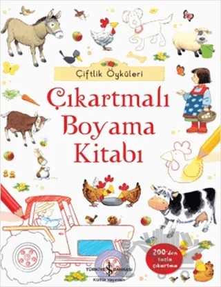 Çiftlik Öyküleri - Çıkartmalı Boyama Kitabı – Stephen Cartwright – İş Bankası Kültür Yayınları kitap kapağı
