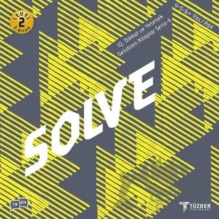Solve - IQ Dikkat ve Yetenek Geliştiren Kitaplar Serisi 6 (Level 2) – Kolektif – TÜZDER Yayınları kitap kapağı