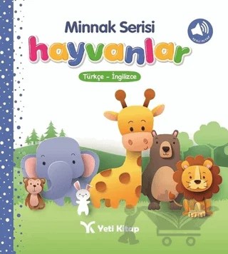 Minnak Serisi Hayvanlar – Feyyaz Ulaş – Yeti Kitap kitap kapağı