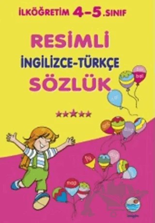 Resimli İngilizce - Türkçe Sözlük – Mualla Uygur – Engin Yayınevi kitap kapağı