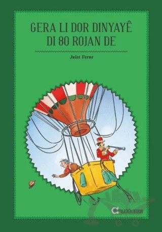Gera Li Dor Dinyaye Di 80 Rojan De – Jules Verne – Aram Yayınları kitap kapağı