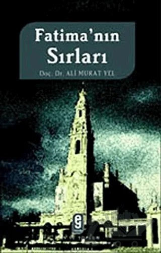 Fatima’nın Sırları – Ali Murat Yel – Etkileşim Yayınları kitap kapağı