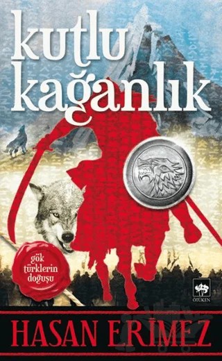 Kutlu Kağanlık – Hasan Erimez – Ötüken Neşriyat kitap kapağı