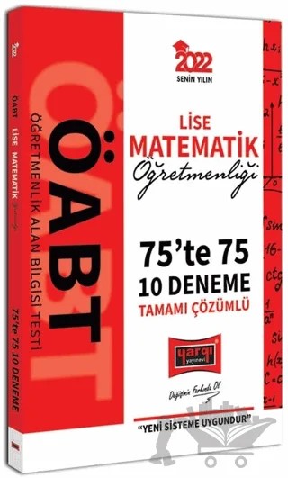 2022 ÖABT Lise Matematik Öğretmenliği 75'te 75 Tamamı Çözümlü 10 Deneme – Kolektif – Yargı Yayınevi kitap kapağı