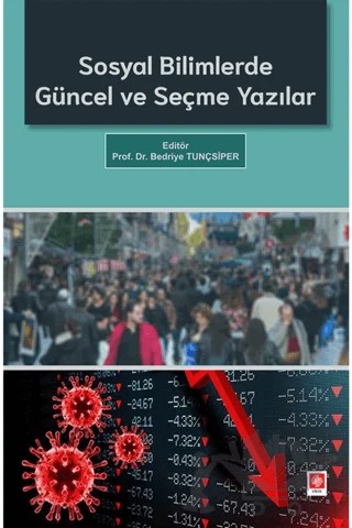 Sosyal Bilimlerde Güncel ve Seçme Yazılar – Bedriye Tunçsiper – Ekin Basım Yayın kitap kapağı