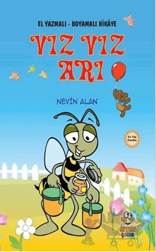 Vız Vız Arı – Nevin Alan – Siyer Çocuk Yayınları kitap kapağı