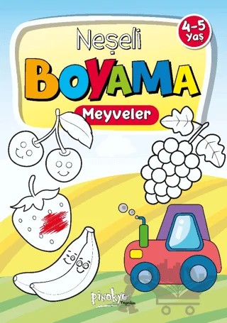 4-5 Yaş Neşeli Boyama Meyveler – Buçe Dayı – Pinokyo Yayınları kitap kapağı