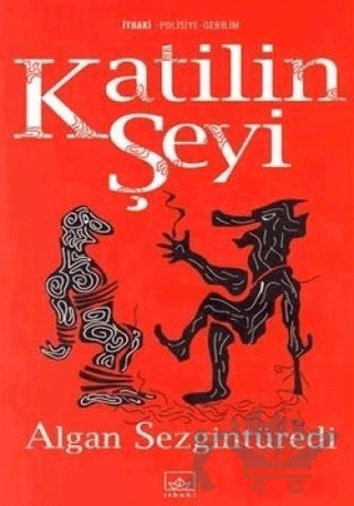 Katilin Şeyi – Algan Sezgintüredi – Versus Kitap Yayınları kitap kapağı