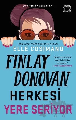 Finlay Donovan Herkesi Yere Seriyor – Elle Cosimano – Yabancı Yayınları kitap kapağı