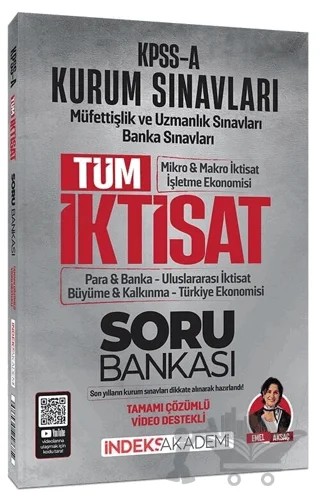 KPSS A Grubu TÜM İktisat Soru Bankası Çözümlü – Emel Aksaç – İndeks Akademi Yayıncılık kitap kapağı