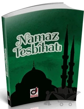 Namaz Tesbihatı – Kolektif – Dua Yayınları kitap kapağı