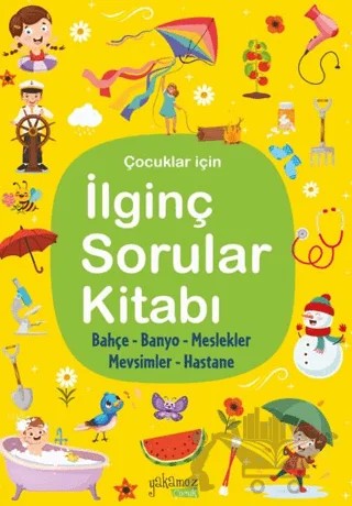 İlginç Sorular Kitabı – Kolektif – Yakamoz Yayınevi kitap kapağı