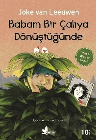 Babam Bir Çalıya Dönüştüğünde – Joke van Leeuwen – Çınar Yayınları kitap kapağı