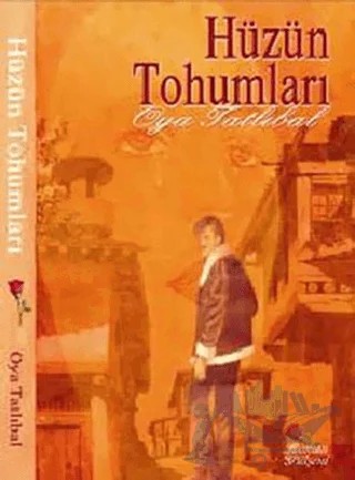 Hüzün Tohumları – Oya Tatlıbal – Erguvan Yayınevi kitap kapağı