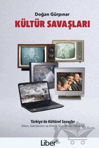 Kültür Savaşları – Doğan Gürpınar – Liber Plus Yayınları kitap kapağı