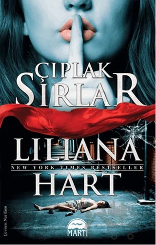 Çıplak Sırlar – Liliana Hart – Martı Yayınları kitap kapağı