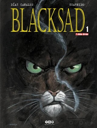 Blacksad 1 - Gölgeler Arasında Bir Yerde Arktik Irk – Juan Diaz Canales – Yapı Kredi Yayınları kitap kapağı