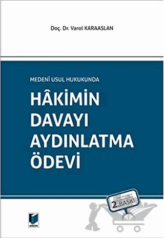 Hakimin Davayı Aydınlatma Ödevi – Varol Karaaslan – Adalet Yayınevi kitap kapağı