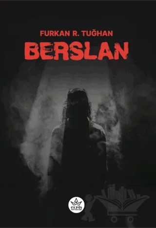 Berslan – Furkan R. Tuğhan – Elpis Yayınları kitap kapağı