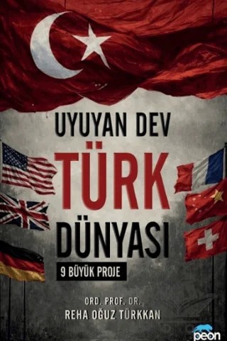 Uyuyan Dev Türk Dünyası – Reha Oğuz Türkkan – Peon Kitap kitap kapağı
