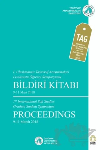 1. Uluslararası Tasavvuf Araştırmaları Lisansüstü Öğrenci Sempozyumu Bildiri Kitabı – Kolektif – Üsküdar Üniversitesi Yayınları kitap kapağı