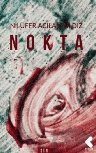 Nokta – Nilüfer Açılan Yıldız – Klaros Yayınları kitap kapağı