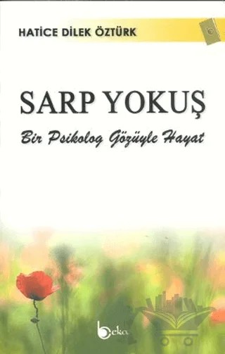 Sarp Yokuş – Hatice Dilek Öztürk – Beka Yayınları kitap kapağı
