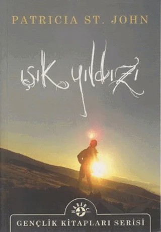Işık Yıldızı – Patricia St. John – Haberci Basın Yayın kitap kapağı