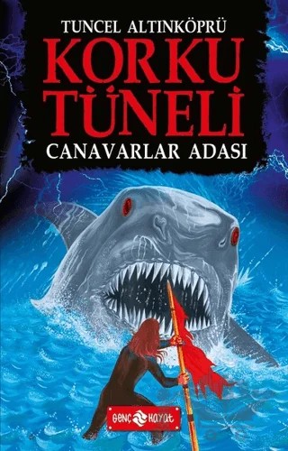 Canavarlar Adası - Korku Tüneli 2 – Tuncel Altınköprü – Genç Hayat kitap kapağı