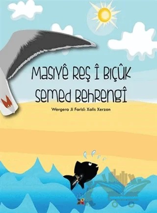 Masiye Reş i Bıçuk – Samed Behrengi – Lis Basın Yayın kitap kapağı