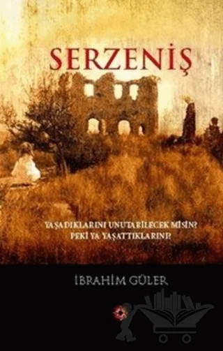 Serzeniş – İbrahim Güler – Yakın Plan Yayınları kitap kapağı