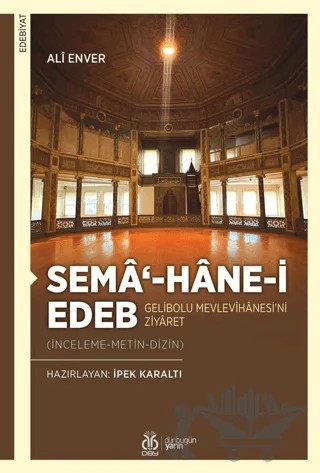Semâ'-hâne-i Edeb – Ali Enver – DBY Yayınları kitap kapağı