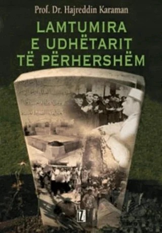 Lamtumira e Udhetarıt te Perhershem – Hayreddin Karaman – İz Yayıncılık kitap kapağı