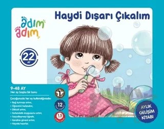 Haydi Dışarı Çıkalım - 22. Ay Gelişim Kitabı – Kolektif – Adım Adım Bebek Eğitimi kitap kapağı