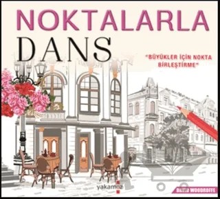 Noktalarla Dans – David Woodroffe – Yakamoz Yayınevi kitap kapağı