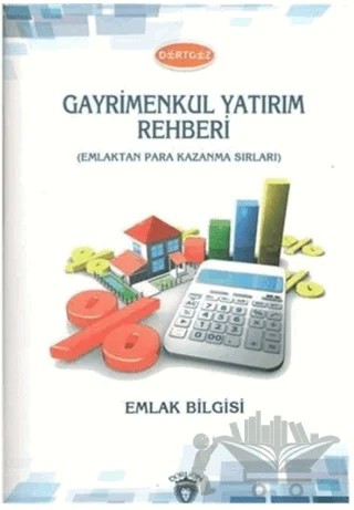 Gayrimenkul Yatırım Rehberi – Gürsel Öcal Dörtgöz – Dorlion Yayınları kitap kapağı