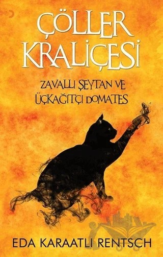 Çöller Kraliçesi – Eda Karaatlı Rentsch – Cinius Yayınları kitap kapağı