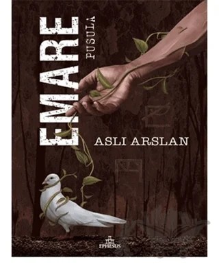 Emare Pusula – Aslı Arslan – Ephesus Yayınları kitap kapağı