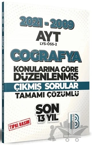 2009-2021 AYT Coğrafya Son 13 Yıl Tıpkı Basım Konularına Göre Düzenlenmiş Tamamı Çözümlü Çıkmış Sorular – Kolektif – Benim Hocam Yayınları kitap kapağı