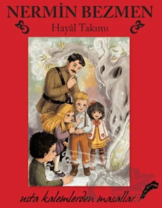 Hayal Takımı – Nermin Bezmen – Doğan Egmont Yayıncılık kitap kapağı