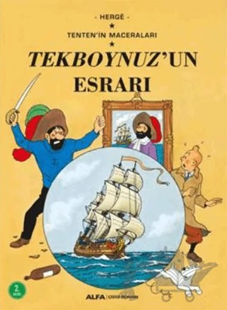 Tekboynuz'un Esrarı - Tenten'in Maceraları – Herge – Alfa Yayınları kitap kapağı