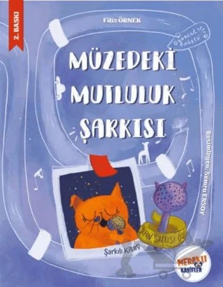 Müzedeki Mutluluk Şarkısı – Filiz Öztürk – Meraklı Kaşifler Yayınevi kitap kapağı