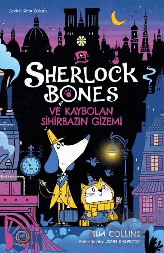 Sherlock Bones ve Kaybolan Sihirbazın Gizemi – Tim Collins – Orenda kitap kapağı