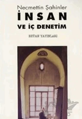 İnsan ve İç Denetim – Necmettin Şahinler – Beyan Yayınları kitap kapağı