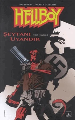 Hellboy - Şeytanı Uyandır – Mike Mignola – İthaki Yayınları kitap kapağı