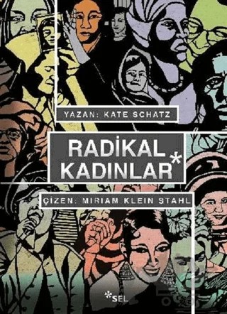 Radikal Kadınlar – Kate Schatz – Sel Yayıncılık kitap kapağı