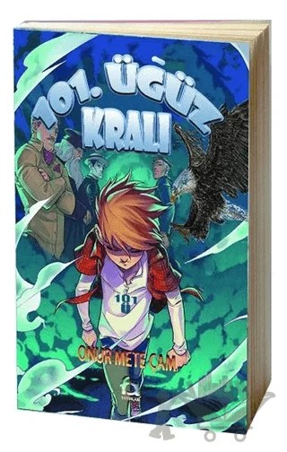 101. Üğüz Kralı – Onur Mete Çam – Fa Yayınları kitap kapağı